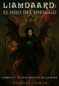Portada del libro "Libro 4  - El Juramiento de Sangre"