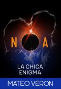 Portada del libro "Noa: La Chica Enigma"
