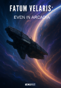 Portada del libro "Fatum Velaris: Even in Arcadia"