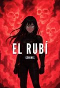 Portada del libro "El Rubí ──✧ By Geminis"