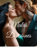 Portada del libro "Malas Decisiones "