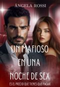 Portada del libro "Un Mafioso En Una Noche De Sex"