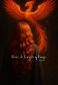 Portada del libro "Fenix De Sangre y Fuego"