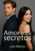 Portada del libro "Amor entre secretos"