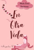 Portada del libro "En Otra Vida [relato Corto]"