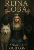 Portada del libro "Reina Loba < Guerra de Poder I >"