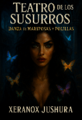 Portada del libro "Teatro de los Susurros: Danza de Mariposas y Polillas "