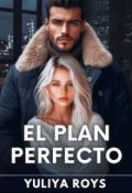 Portada del libro "El plan perfecto"