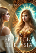 Portada del libro "La profecía de Elysia "