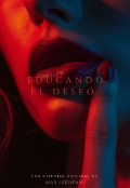 Portada del libro "Educando el deseó "