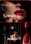Portada del libro "Sombras y sedas "