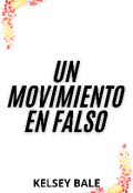 Portada del libro "Un movimiento en falso"