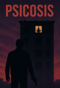Portada del libro "Psicosis"