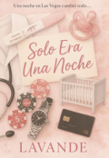 Portada del libro "Solo Era Una Noche"