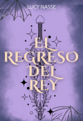 Portada del libro "El regreso del rey "