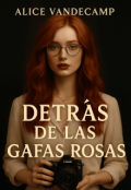 Portada del libro "Detrás de las Gafas Rosas"