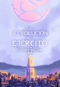 Portada del libro "La Revoluci&oacute;n del Ej&eacute;rcito ll: El Gobierno Ca&iacute;do"