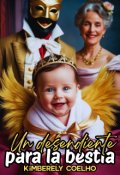 Portada del libro "Un descendiente para la bestia. [#5 De La Saga Heredero]"