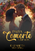 Portada del libro "Para comerte a besos"