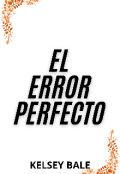 Portada del libro "El error perfecto "
