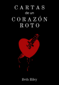 Portada del libro "Cartas de un Corazón Roto"