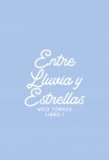 Portada del libro "Entre Lluvia y Estrellas"