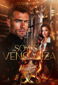 Portada del libro "Soy su venganza "