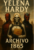 Portada del libro "Yelena Hardy Archivo 1865"