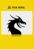 Portada del libro "El Peor Héroe"