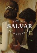 Portada del libro "Nada Que Salvar"
