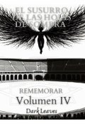 Portada del libro "El Susurro De Las Hojas De Sombra, Volumen 4: Rememorar"