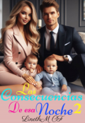 Portada del libro "Las consecuencias de esa noche 2"