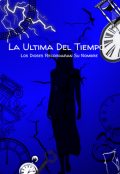 Portada del libro "La Ultima Del Tiempo "