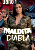 Portada del libro "Maldita Diabla "