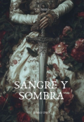 Portada del libro "Sangre Y Sombra"