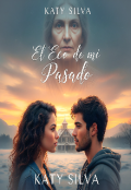 Portada del libro "El eco de mi pasado "