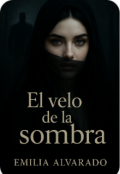 Portada del libro "El velo de la sombra."