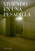 Portada del libro "Viviendo en una pesadilla"