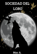 Portada del libro "Sociedad del Lobo"