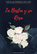 Portada del libro "La Bestia y su Rosa"