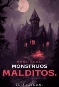 Portada del libro "Mounstruos Malditos."