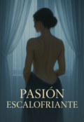 Portada del libro "Pasión Escalofriante"