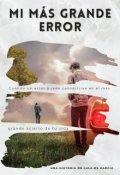 Portada del libro "Mi Más Grande Error"