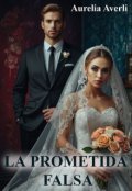 Portada del libro "La prometida falsa"