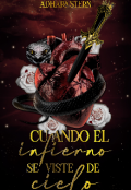 Portada del libro "Cuando el infierno se viste de cielo"