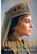 Portada del libro " 1. Hadassah: De Huérfana a Reina"