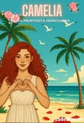 Portada del libro "Camelia. Una Propuesta Indecorosa"