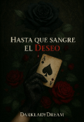Portada del libro "Hasta que sangre el deseo "