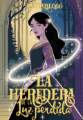Portada del libro "La heredera de la luz perdida "