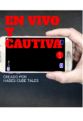 Portada del libro "En Vivo Y Cautiva "